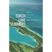Torch Lake Summers: Growing Up at Camp Hayo-Went-Ha