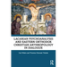 Lacanian Psychoanalysis and Eastern Orthodox Christian Anthropology in Dialogue