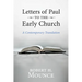 Letters of Paul to the Early Church: A Contemporary Translation