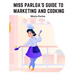 Miss Parloa's New Cookbook: Guide to Marketing and Cooking: Principal of The School of Cooking in Boston