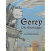Gorey the Grotesque
