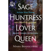 Sage, Huntress, Lover, Queen: Access Your Power and Creativity Through Sacred Female Archetypes