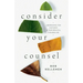 Consider Your Counsel: Addressing Ten Mistakes in Our Biblical Counseling