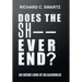 Does the Sh-- Ever End?: An Inside Look at an Alcoholic