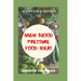 High Blood Pressure Food Ideas: Natural Ways To Lowering Your Blood Pressure