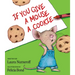 If You Give a Mouse a Cookie