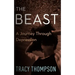 The Beast: A Journey Through Depression