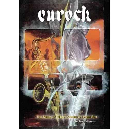 The Music of Gilbert Artman & Urban Sax: Eurock