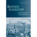 Beyond Garrison: Antislavery and Social Reform