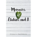 Memoirs of Elohim and I