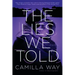 The Lies We Told