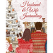 Husband & Wife Journaling: 45th Wedding Anniversary Gifts - Love Book Fill In The Blank - Paperback Journal Book To Write In Reasons Why I Love Y