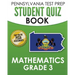 PENNSYLVANIA TEST PREP Student Quiz Book Mathematics Grade 3: Practice and Preparation for the PSSA Mathematics Test