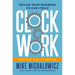 Clockwork, Revised and Expanded: Design Your Business to Run Itself