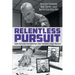 Relentless Pursuit: Inside the Escape from Dannemora - New York State's Largest Manhunt