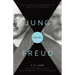 Jung Contra Freud: The 1912 New York Lectures on the Theory of Psychoanalysis