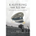 Kaufering Xii: The Story of a Jewish Ss Officer