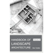 Handbook of Landscape Architecture: Volume III