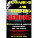 Unmasking and Defeating Demons: 150 Questions and Answers about Demons and Evil Spirits (Demon Attack, Spiritual Warfare, Demonic Possession, Demonic