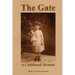 The Gate: A Childhood Memoir