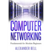 Computer Networking: Fundamentals for Absolute Beginners