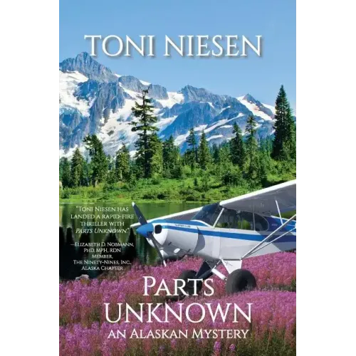 Parts Unknown: An Alaskan Mystery