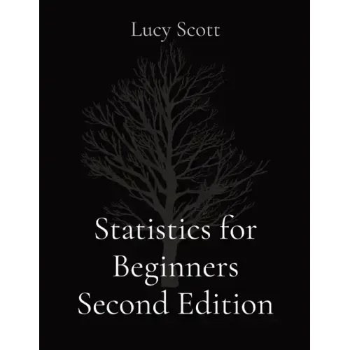 Statistics for Beginners Second Edition