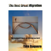The Next Great Migration: The Beginning Of How In The Anthropocene Epoch