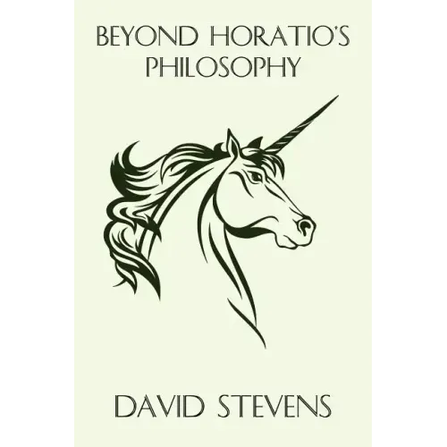 Beyond Horatio's Philosophy: The Fantasy of Peter S. Beagle