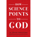 How Science Points to God