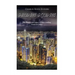 Hong Kong: The History and Legacy of Asia's Leading Financial Center