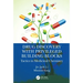 Drug Discovery with Privileged Building Blocks: Tactics in Medicinal Chemistry