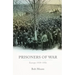 Prisoners of War: Europe: 1939-1955