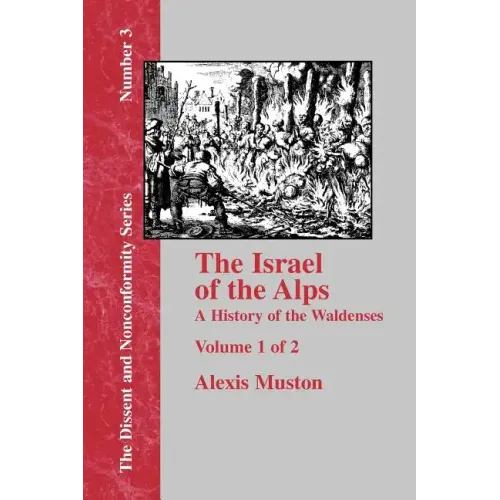 Israel of the Alps - Vol. 1