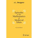 Episodes in the Mathematics of Medieval Islam