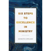 Six Steps to Excellence in Ministry