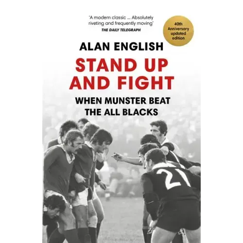 Stand Up and Fight: When Munster Beat the All Blacks