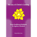The Joy of Christ's Coming: From Traditional Religion to Ageless Wisdom
