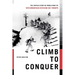 Climb to Conquer: The Untold Story of Wwii's 10th Mountain Division