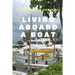 Living Aboard A Boat