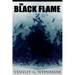 The Black Flame: Dystopian Novel
