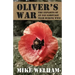 Oliver's War: The Exploits of an SAS Sabotage Team During World War II