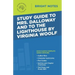 Study Guide to Mrs. Dalloway and To the Lighthouse by Virginia Woolf