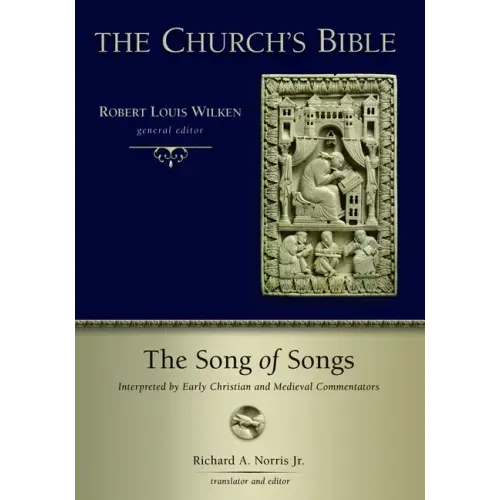 The Song of Songs: Interpreted by Early Christian and Medieval Commentators