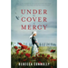 Under the Cover of Mercy