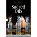 Sacred Oils