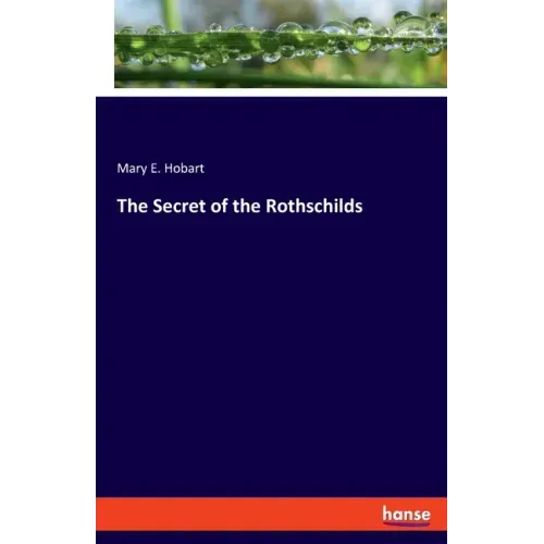 The Secret of the Rothschilds