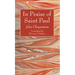 In Praise of Saint Paul