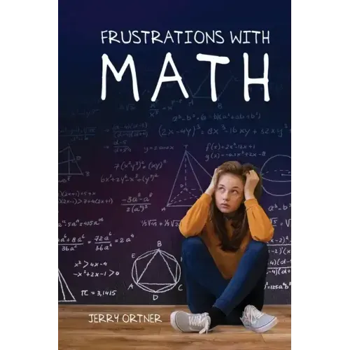 Frustrations with Math