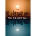 Still the Night Call